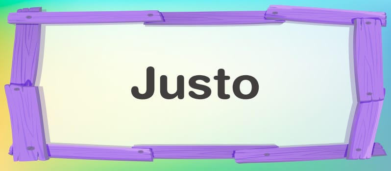 Significado del nombre Justo