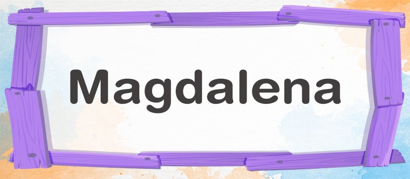 Cuál es el significado de Magdalena