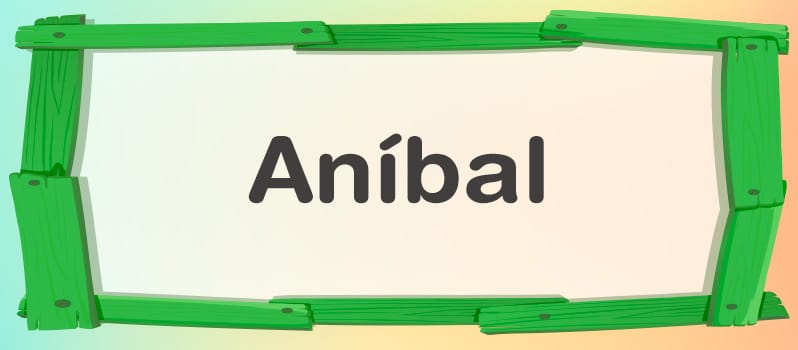 Nombre Aníbal significado