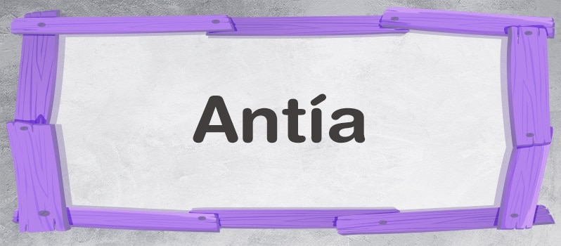 Nombre Antía significado