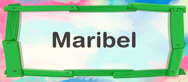 Nombre Maribel significado