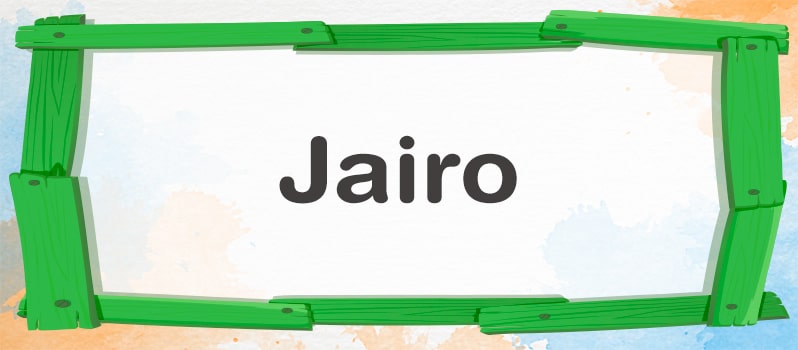Qué significa Jairo