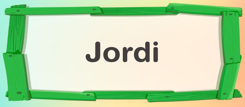 Qué significa Jordi