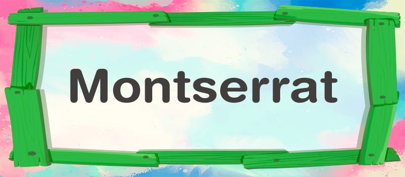 Qué significa Montserrat