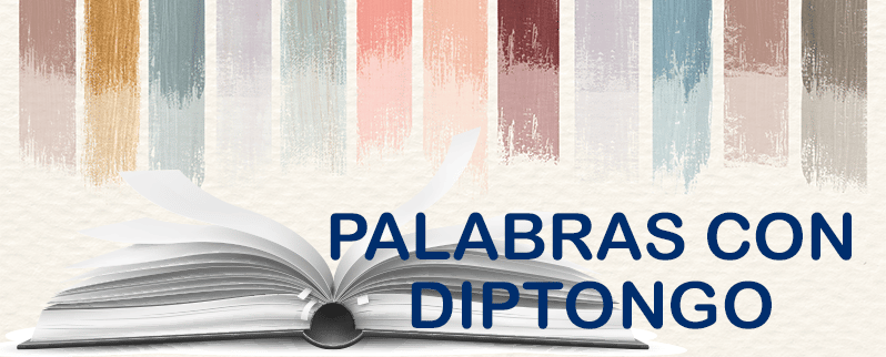 Qué son las palabras con diptongo