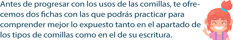 Uso de las comillas para primaria