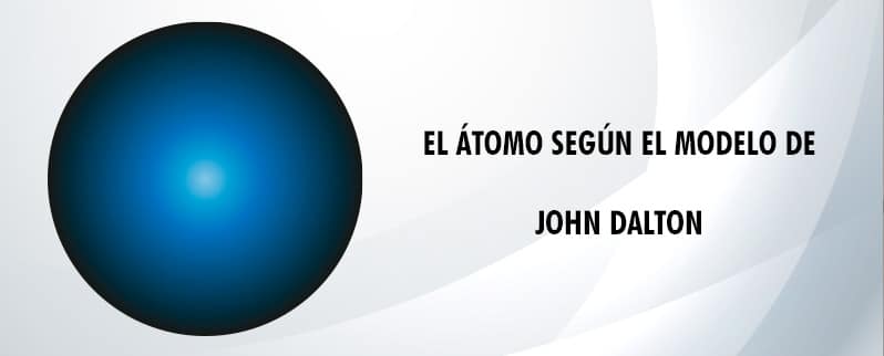 Estructura atómica modelo de Dalton
