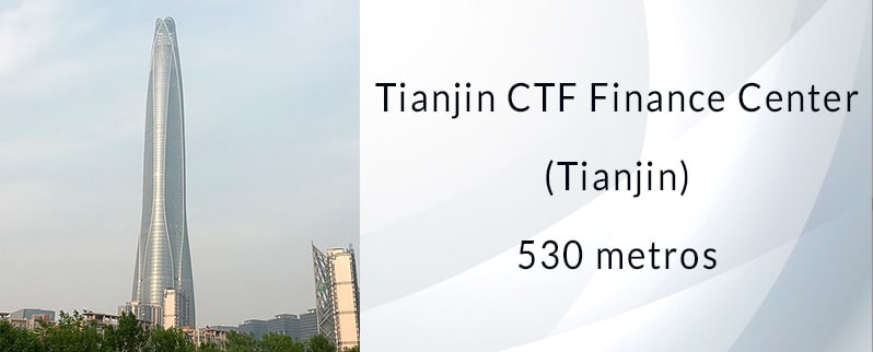 Edificios más altos del mundo: Tianjin Ctf Finance Center