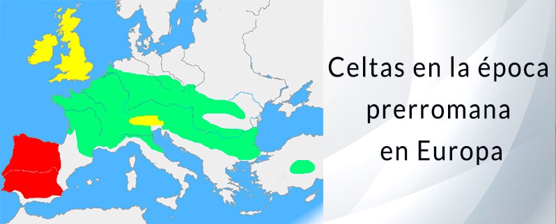 Los pueblos prerromanos: Celtas en Europa