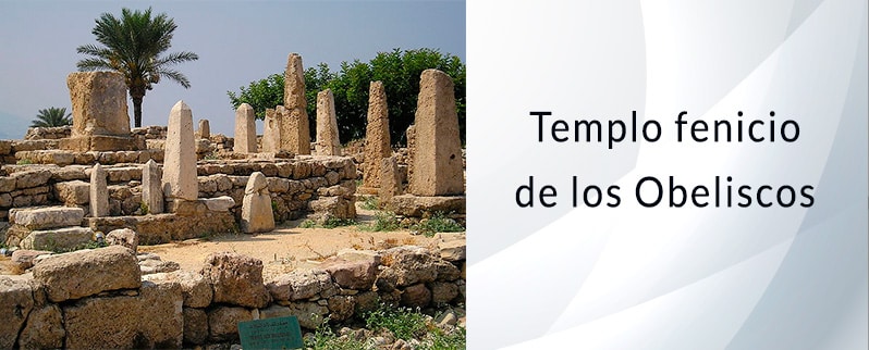Los pueblos fenicios: Templo de los Obeliscos